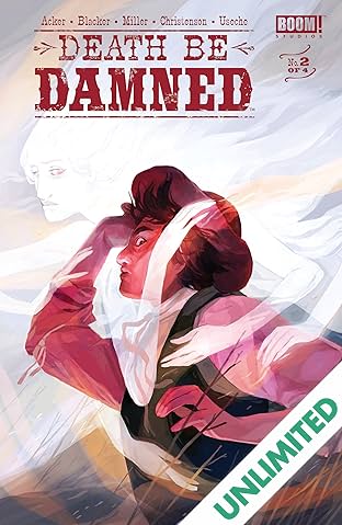 Death Be Damned #2 (of 4)